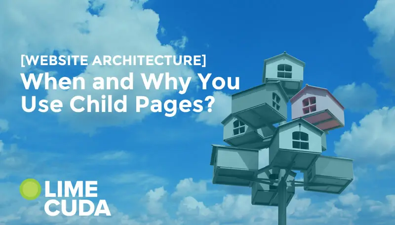 how to best use child pages